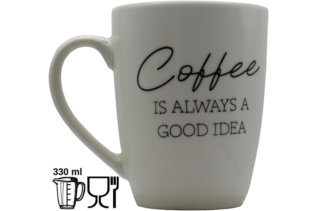 Jumbo Tasse XL 330 ml – „Coffee IS ALWAYS A GOOD IDEA" Porzellan naturweiß