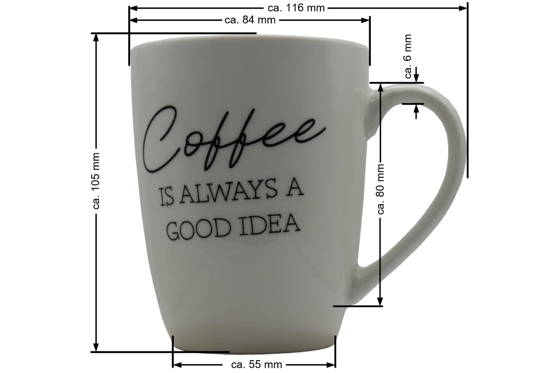 Jumbo Tasse XL 330 ml – „Coffee IS ALWAYS A GOOD IDEA" Porzellan naturweiß