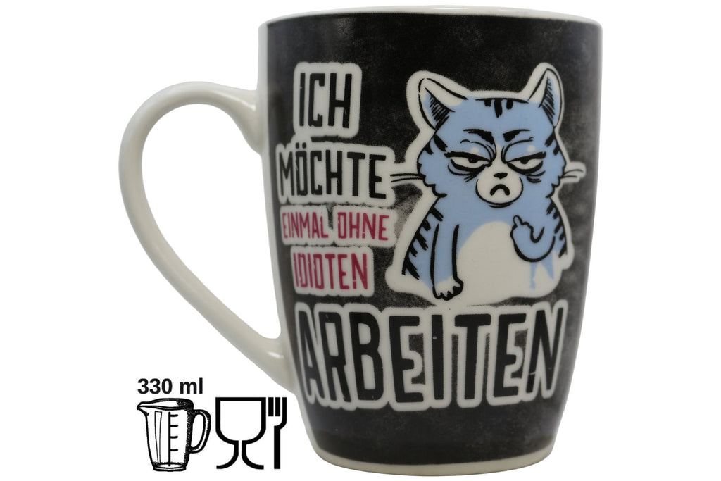 Jumbo Tasse XL 330 ml schwarz mit blauer Katze "ICH MÖCHTE EINMAL OHNE IDIOTEN ARBEITEN!"