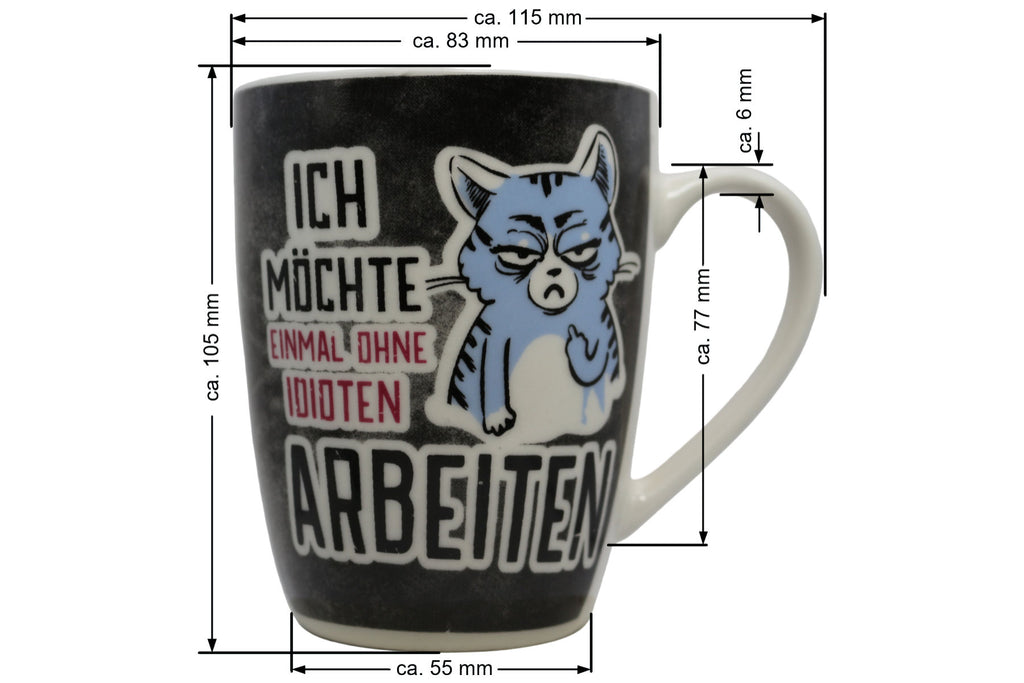 Jumbo Tasse XL 330 ml schwarz mit blauer Katze "ICH MÖCHTE EINMAL OHNE IDIOTEN ARBEITEN!"