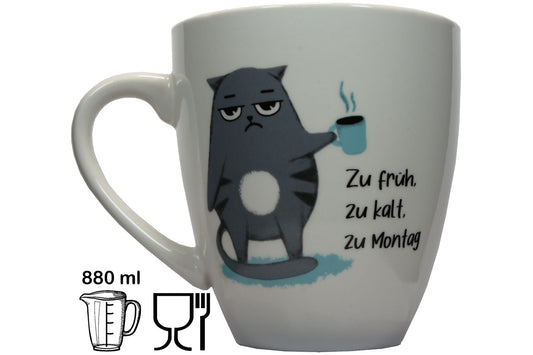 Jumbo Tasse XXL 880 ml stehende Katze mit Tasse und Schriftzug "zu früh .... zu kalt .... zu Montag!"