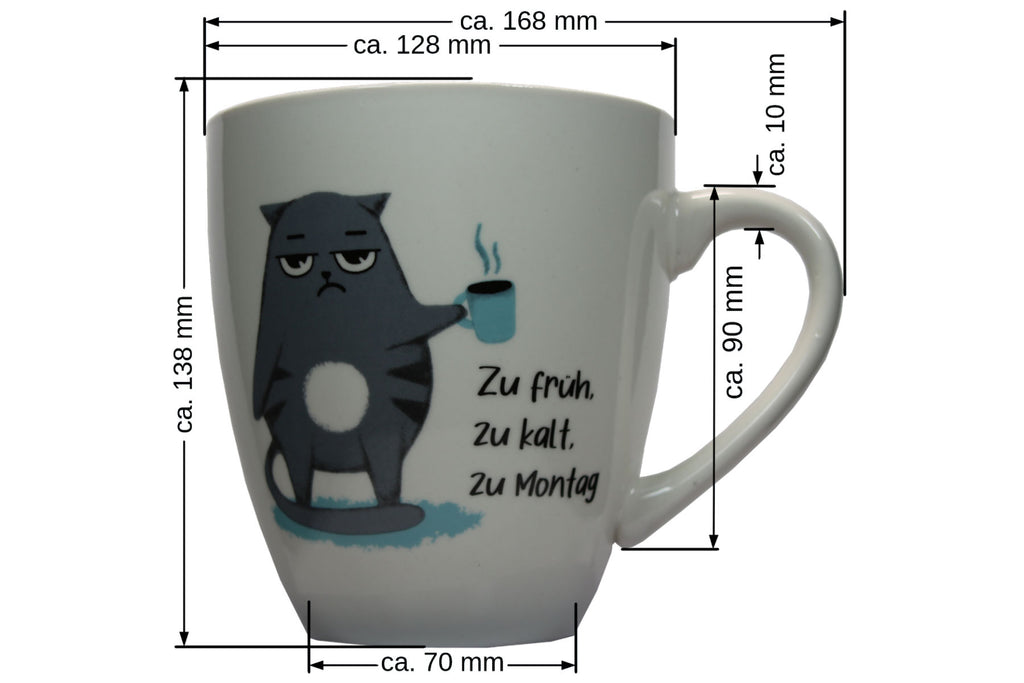 Jumbo Tasse XXL 880 ml stehende Katze mit Tasse und Schriftzug "zu früh .... zu kalt .... zu Montag!"