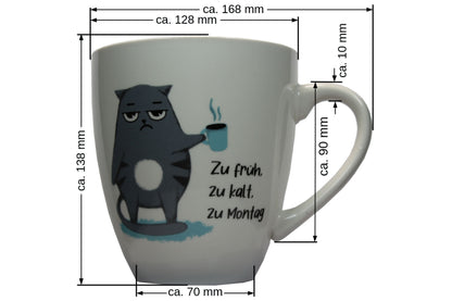 Jumbo Tasse XXL 880 ml stehende Katze mit Tasse und Schriftzug "zu früh .... zu kalt .... zu Montag!"