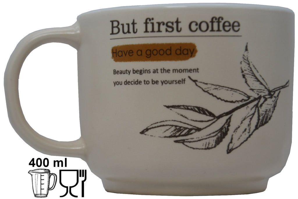 Jumbo Tasse XL 400 ml cremefarbig mit Schriftzug "But First Coffee"