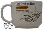 Jumbo Tasse XL 400 ml cremefarbig mit Schriftzug "But First Coffee"