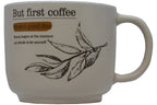 Jumbo Tasse XL 400 ml cremefarbig mit Schriftzug "But First Coffee"