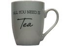 Jumbo Tasse XXL 300 ml mit Schriftzug "ALL YOU NEED IS Tea"