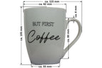 Jumbo Tasse XXL 300 ml mit Schriftzug "But First Coffee"