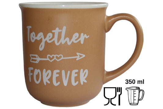 Jumbo Tasse XXL 350 ml hellbraun mit weißem Schriftzug "Together --> FOREVER"