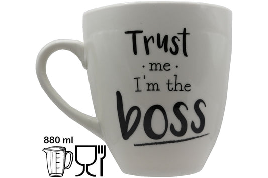 Jumbo Tasse XXL 880 ml "Trust me  I´m the boss"