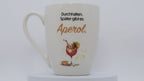 Jumbo-Tasse „Durchhalten. Später gibt es Aperol" – 300 ml Porzellan