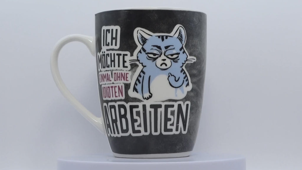 Jumbo Tasse XL 330 ml schwarz mit blauer Katze "ICH MÖCHTE EINMAL OHNE IDIOTEN ARBEITEN!"